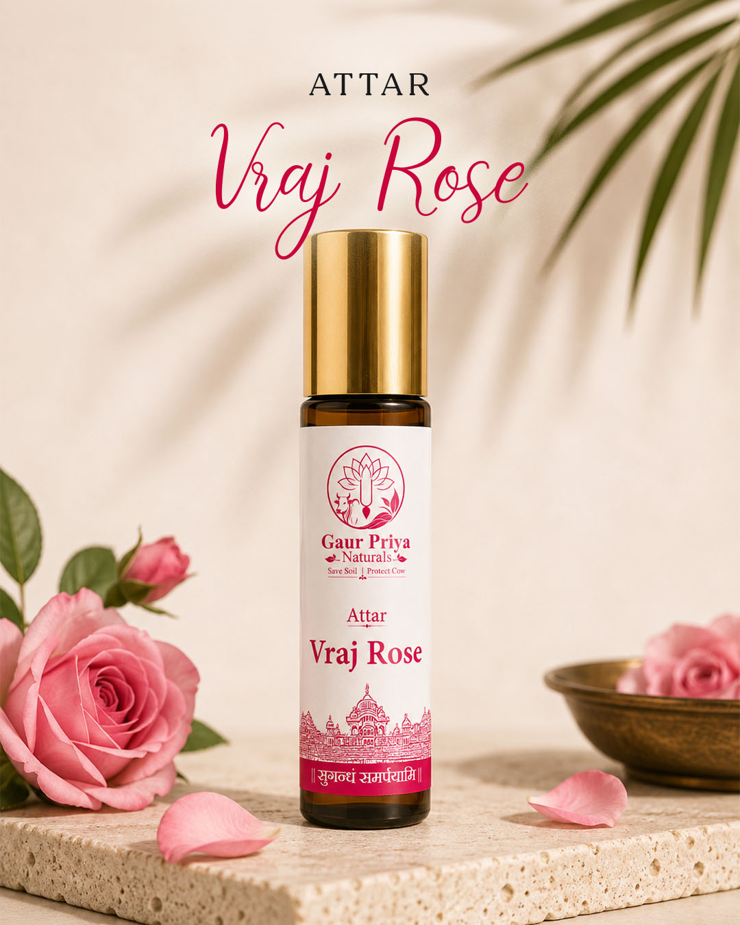 Vraj Rose Attar by Gaur Priya Naturals, 10 ml roll-on bottle
